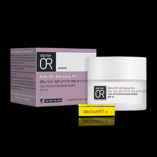 Retin OR Anti-Aging 45+ Eye cream for mature skin 15Ml - WEDOART-IL